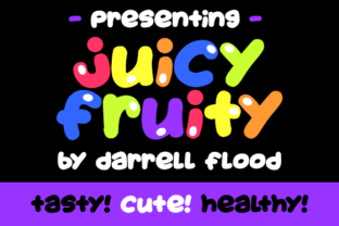 Juicy Fruity Font Review