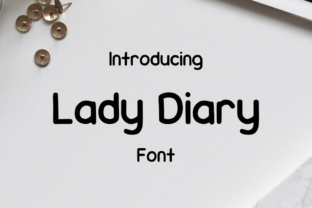 Lady Diary Font for Clear Campaigns