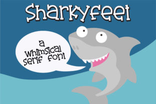 Sharkyfeet: A Whimsical Serif Font