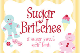Sugar Britches: A Sweet Serif for Creative Projects